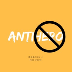 Anti - Hero