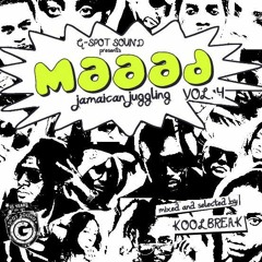 G - Spot Sound - Maaad Jamaican Juggling Vol. 4 (mixed and selected by Koolbreak)