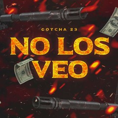 No Los Veo X Gotcha-23 mp3.mp3