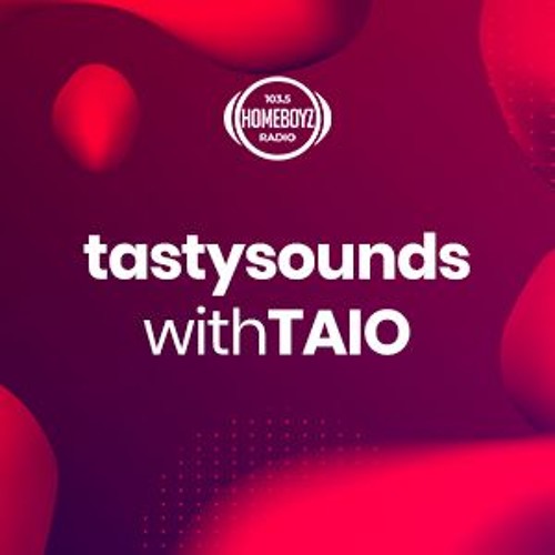 Stream Homeboyz Radio | Listen to Tasty Sounds playlist online for free on  SoundCloud