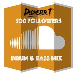 500 Followers Special Drum & Bass Mix