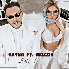 Tayna ft. Mozzik - Edhe ti !Remix Edition!Prod by.(DJ.CRESSH)