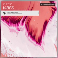 Vibes (original Mix)