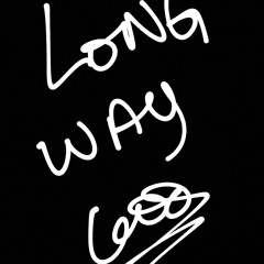 LONG WAY