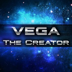 VEGA - THE CREATOR (FADED)