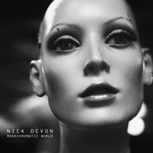PREMIERE: Nick Devon - Monochromatic World (Original Mix) [Steyoyoke]