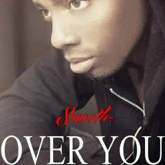 SMOOTH - Over You (Reggae)
