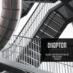 Premiere: Milford "Expecting The Unexpected" (Tadeo Remix) - Chapter Records