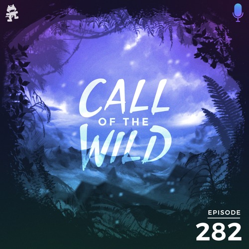 Listen to 282 - Monstercat: Call of the Wild (Hosted by Mike Darlington)  #DNB2020 by Monstercat in Top 50: Drum & Bass playlist online for free on  SoundCloud
