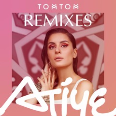 Atiye - Tom Tom  Sted - E & Hybrid Heights House Remix