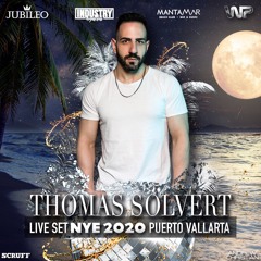 Thomas Solvert Live NYE 2020 Puerto Vallarta