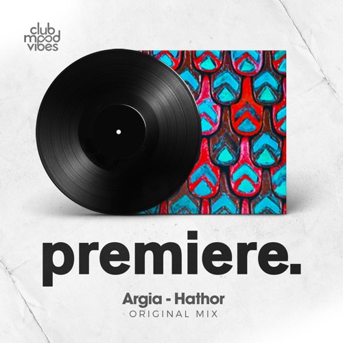 PREMIERE: Argia - Hathor (Original Mix) [DUAT FOLKLORE]