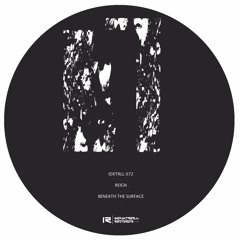 Beneath the surface EP [IDXTRLL072] Preview Induxtriall Records