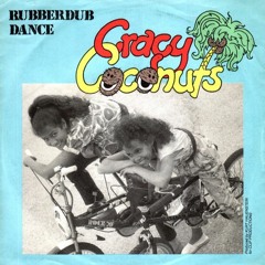 Cracy Coconuts - Rubberdub Dance (Singalong Version)