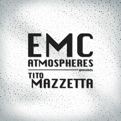 E.M.C. atmospheres - Tito Mazzetta