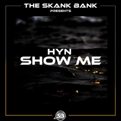 HYN - SHOW ME [FREE DOWNLOAD]