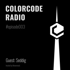 Colorcode Radio Episode #3 Mixed By Seddig