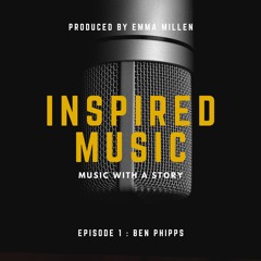 Episode 1 : Ben Phipps