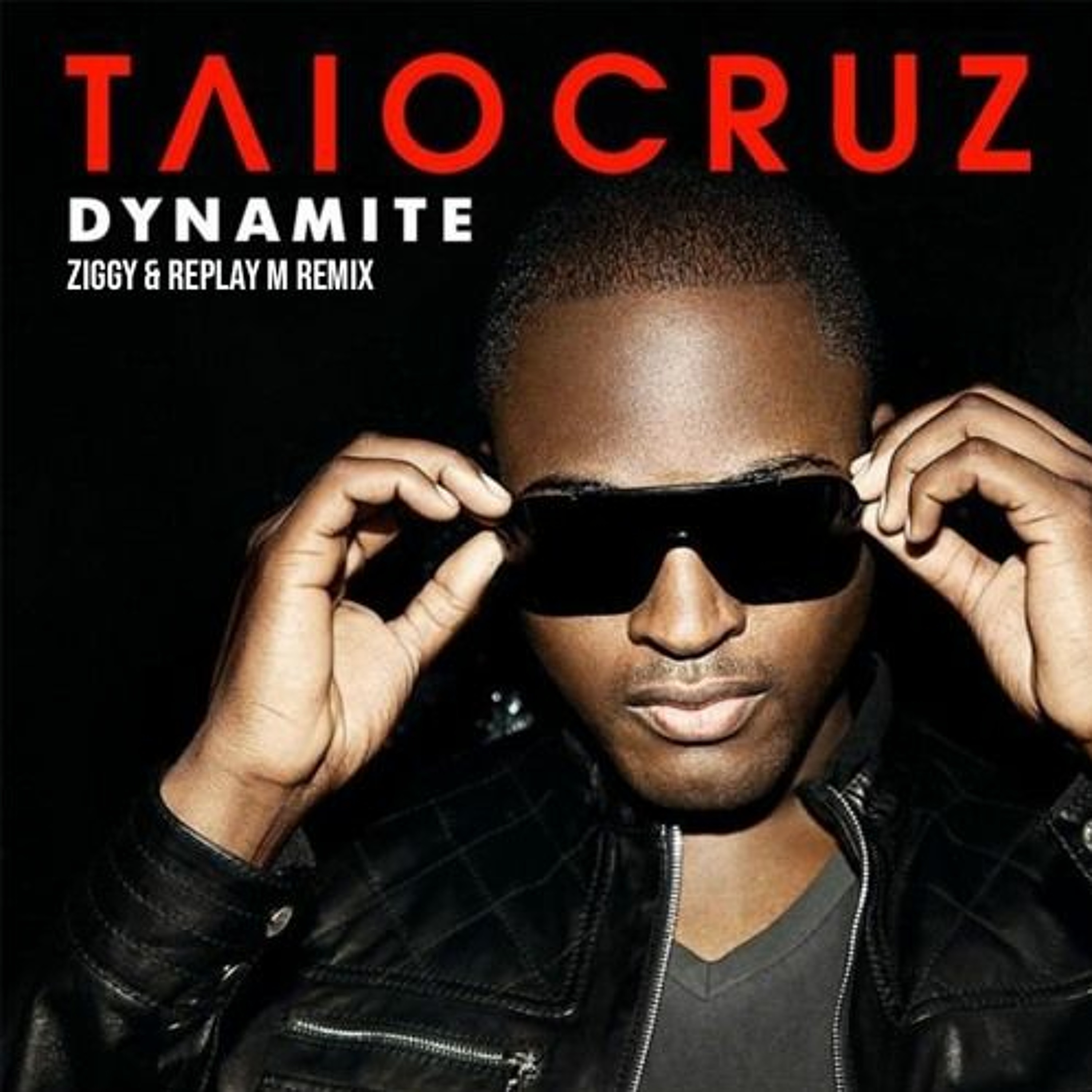 Taio Cruz - Dynamite (ZIGGY & Replay M Remix)#1 DJ CHARTS🔥[DJCITY EXCLUSIVE] episode artwork