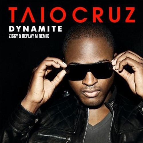 Taio Cruz - Dynamite (ZIGGY & Replay M Remix)#1 DJ CHARTS🔥[DJCITY EXCLUSIVE]