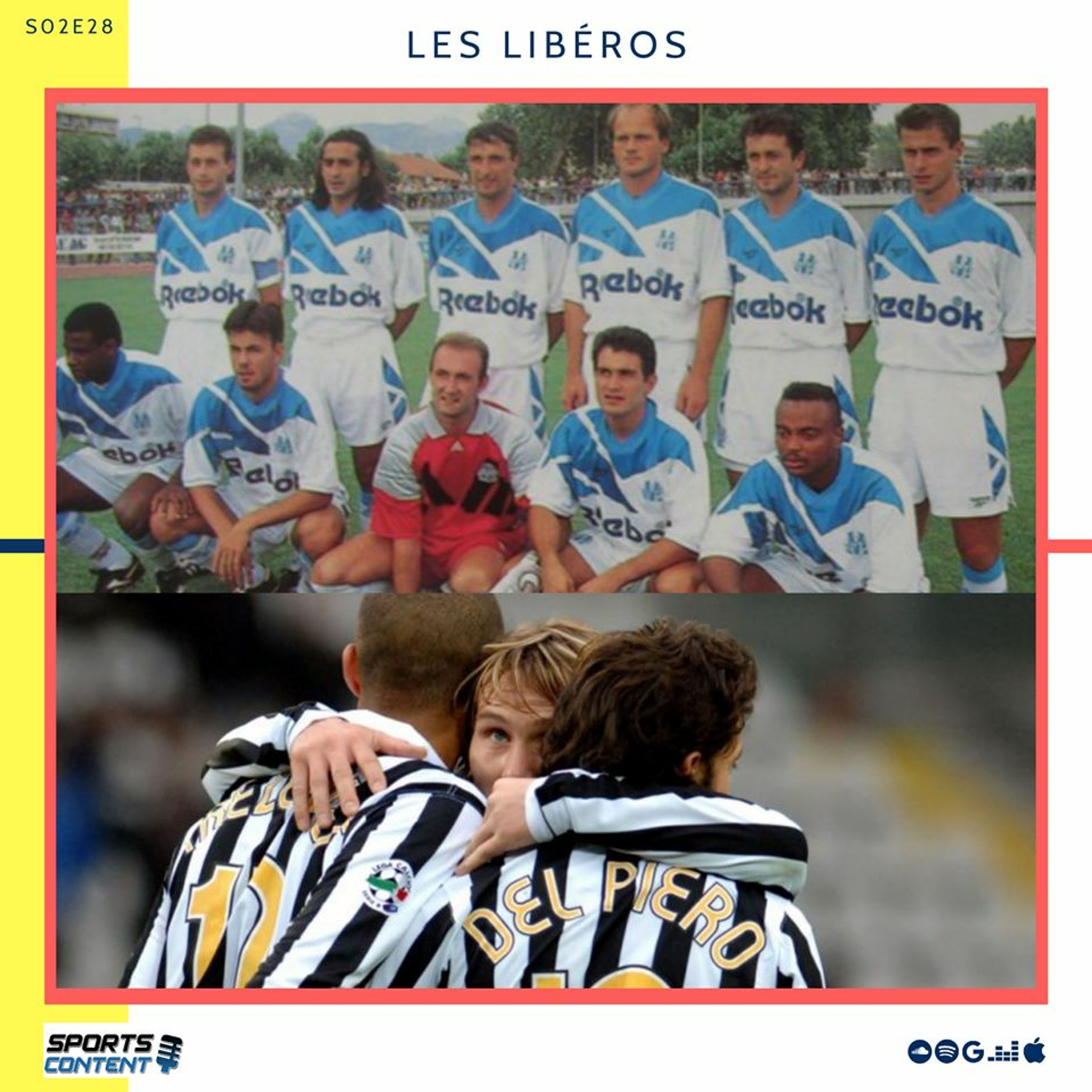 Les Libéros - Le Football de notre enfance
