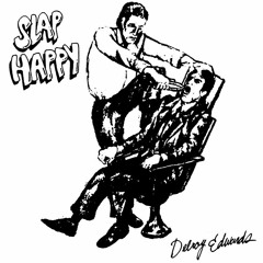 Delroy Edwards-Slap Happy (LIES-150)