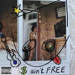 Money Ain't Free