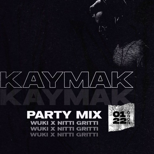 KAYMAK Opener (Nitti Gritti / Wuki)