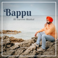 Bappu (Shayari Session) l Gurveer Bhathal l Amitoj Singh l Klef Studios