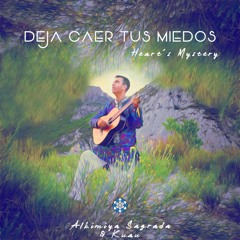 Heart's Mystery / Deja Caer Tus Miedos
