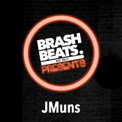 Brash Beats Presents : JMuns