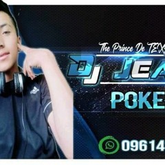 GRABACIÓN JEAN DJ !!! ((EL POKEN MIX))