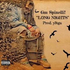 LONG NIGHTS