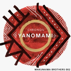 Chronos - Yanomami