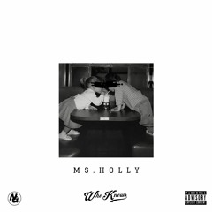 Ms. Holly (Single)
