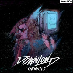 Downlowd - DIE! (Ext. Mix)(OUT NOW ON LOWDCRAFT)