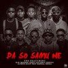 Da So Samu Ne (ft. YNS)