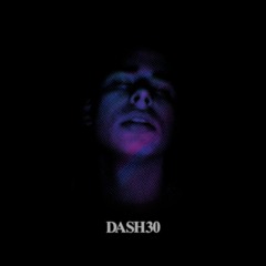 DASH30 - What It Looks Like (feat. Annika Brown)