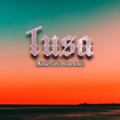 KAROL G, Nicki Minaj - Tusa (Michael Curtis Dream Remix)