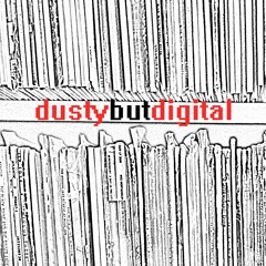 dusty but digital #1