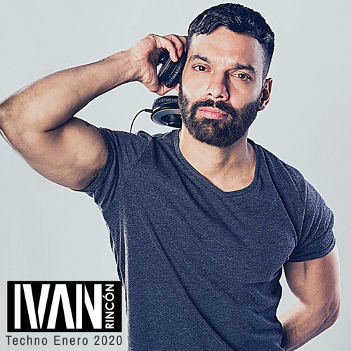 TECHNO ENERO 2020 IVÁN RINCÓN DJ
