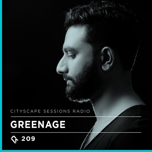 Cityscape Sessions 209: Greenage