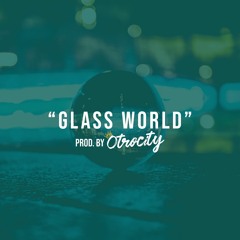 [FREE] Drake Type Beat | Otrocity - "G L A S S  W O R L D" | Rap/R&B Instrumental 2020