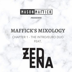 Chapter 1: The Intro / Euro Duo feat. Zedena