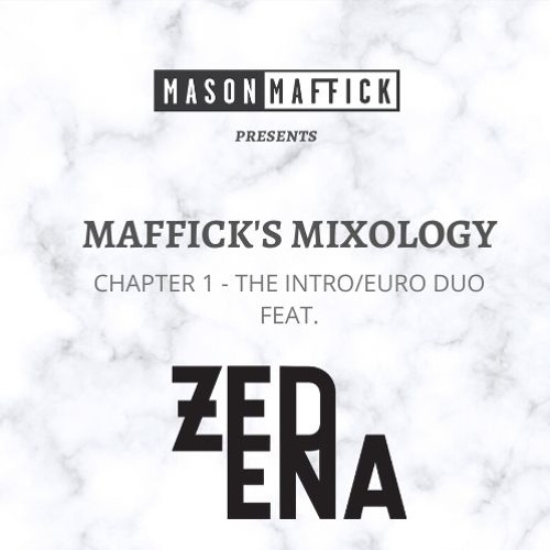 Chapter 1: The Intro / Euro Duo feat. Zedena