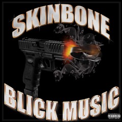 Skinbone - Blickies