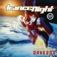 OXA Trance Night Vol.10 mixed by DJ Dave202 (Released 2005)