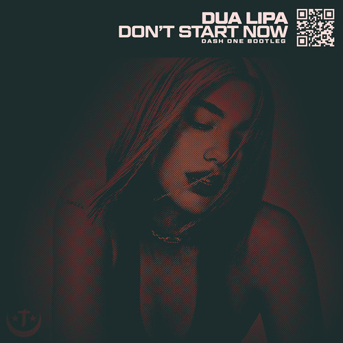 Don't Start Now (Dash One Bootleg) - FREE D/L