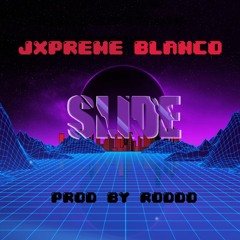 Slide (Prod.Roddo)