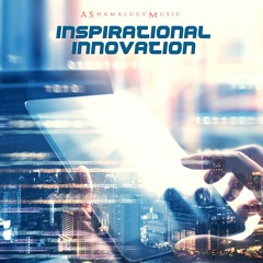Inspirational Innovation - Corporate Background Music For Videos and Presentations (FREE DOWNLOAD)